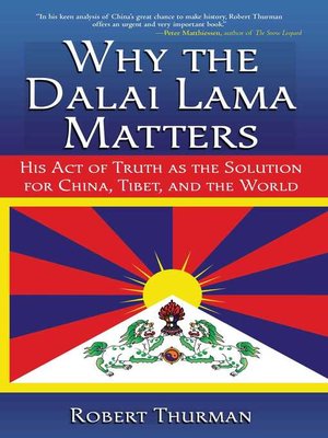 cover image of Why the Dalai Lama Matters
